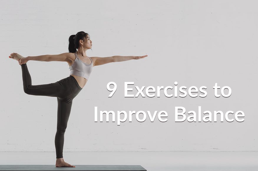 9 Exercises to Improve Balance